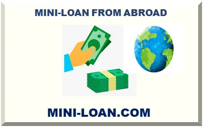 MINI-LOAN FROM ABROAD