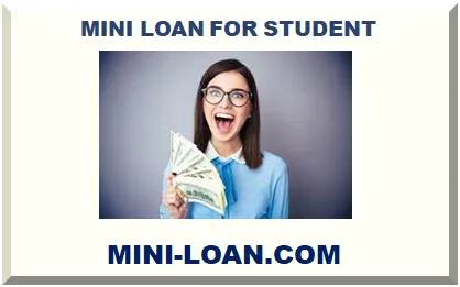 MINI LOAN FOR STUDENT