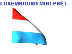 LUXEMBOURG MINI-PRÊT