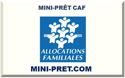 MINI-PRÊT DE LA CAF